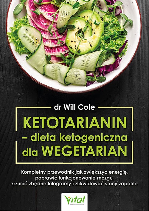 Ketotarianin - dieta ketogeniczna dla wegetarian - dr Will Cole